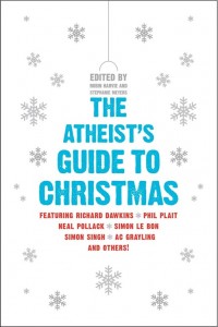 Guía atea de la Navidad- Dawkins, Plait, Pollack, Le Bon, singh, Grayling y otros