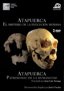 Atapuerca, el misterio de la evolución humana y Patrimonio de la humanidad (Documentales)