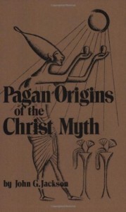 Los orígenes paganos del mito de Cristo – John G. Jackson