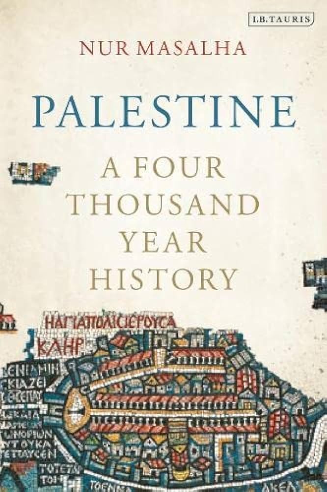 Palestina: cuatro mil años de historia – Nur Masalha