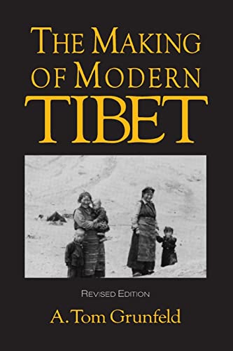 La fabricación del Moderno Tibet  – A. Tom Grunfeld