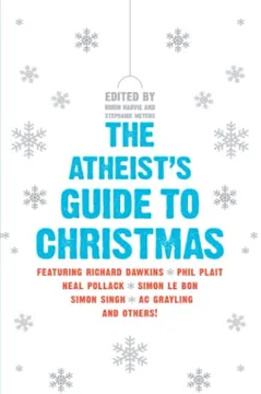 The Atheist's Guide to Christmas