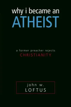 Why I Became An Atheist