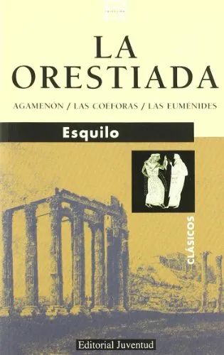 Z La Orestiada (CLASICOS)