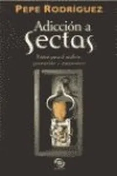 Adiccion a las sectas
