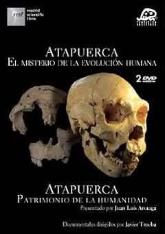 Atapuerca, el misterio de la evolucion humana [video!