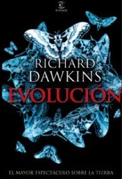Evolución: El mayor espectáculo sobre la Tierra