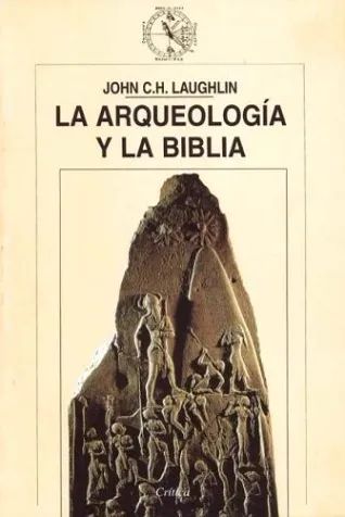 La arqueologia y la biblia