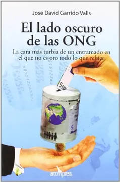 El lado oscuro de las ONG