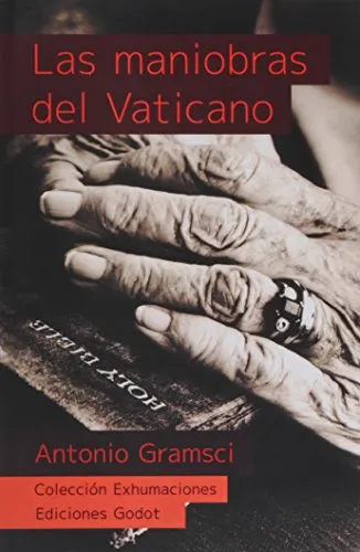 Las Maniobras del Vaticano
