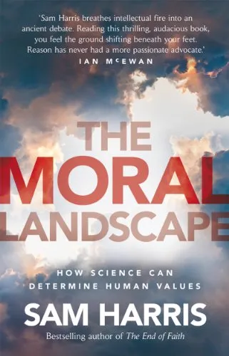 The Moral Landscape (English Edition)