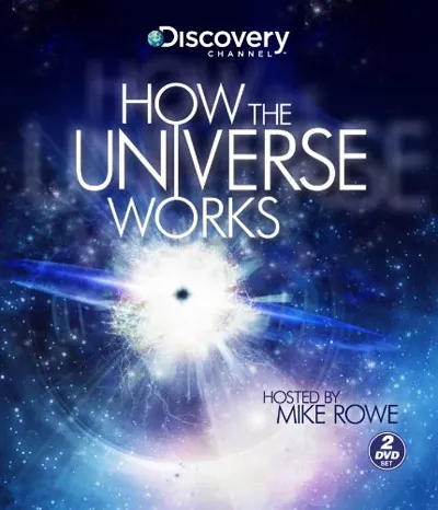 How the Universe Works (How the Universe Works Discovery Channel)