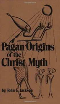 Los orígenes paganos del mito de Cristo