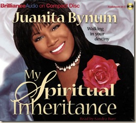 Juanita_Bynum_My_Spiritual_Inheritance_abridged_compact_discs